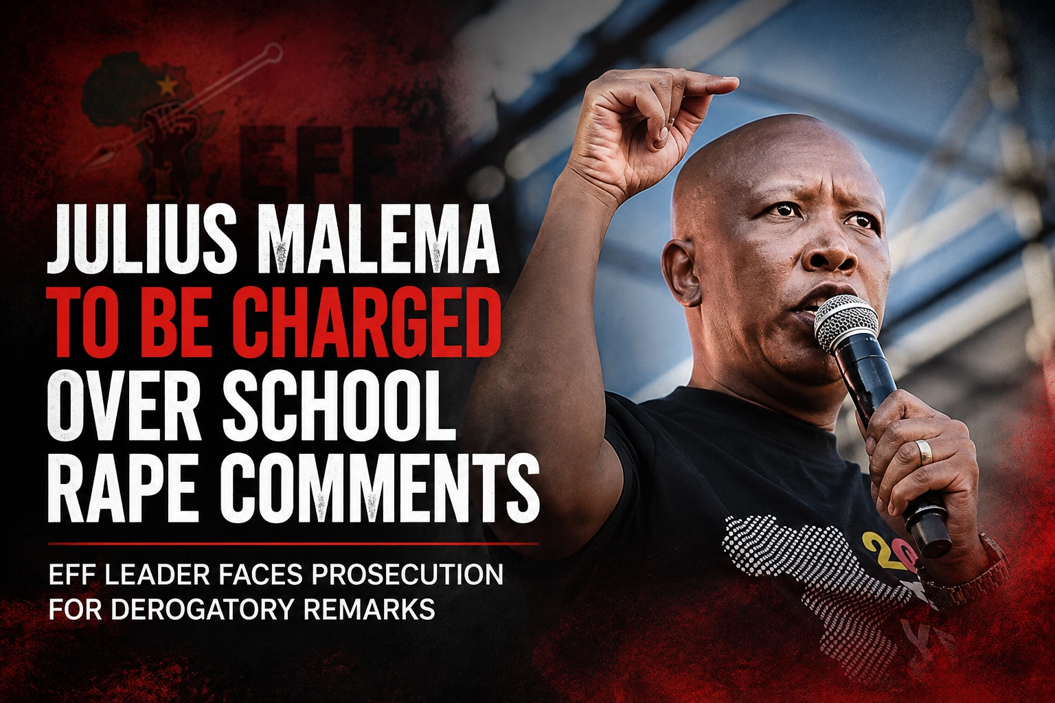 Julius Malema to be charged for comments about school rape case