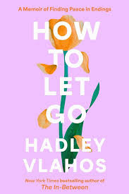 How to Let Go cover