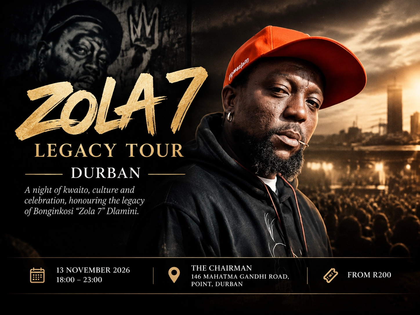 Zola 7 Legacy Tour – Durban