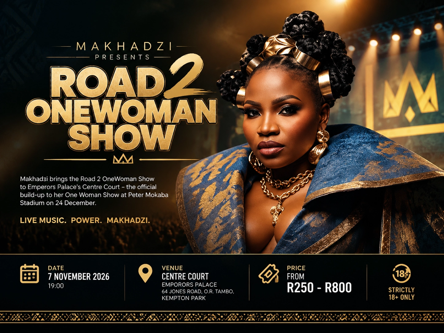 Makhadzi – Road 2 OneWoman Show